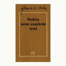 Nehéz nem szatírát írni